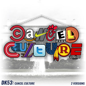 DK53: Cancel Culture - Men's Short Sleeve