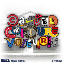 Load image into Gallery viewer, DK53: Cancel Culture (Vulture Edition) - Men&#39;s Short Sleeve
