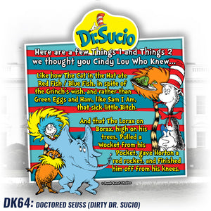 DK64: Doctored Seuss (Dirty Dr. Sucio) - Women's Short Sleeve