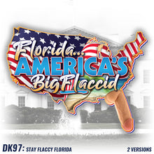 Load image into Gallery viewer, DK97: Stay Flaccy Florida (America Edition) - Men&#39;s Short Sleeve
