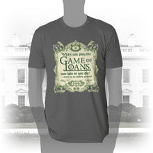 Load image into Gallery viewer, DK143: Game Of Loans - Men&#39;s Short Sleeve
