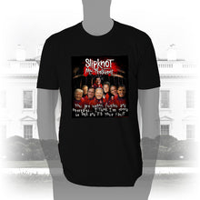 Load image into Gallery viewer, DK108: Slipknot My President - Men&#39;s Short Sleeve
