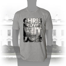 Load image into Gallery viewer, DK136: Hit With The Ladies (Chris Brown Edition) - Men&#39;s Short Sleeve
