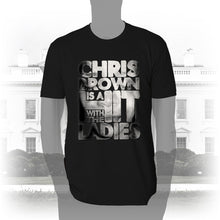 Load image into Gallery viewer, DK136: Hit With The Ladies (Chris Brown Edition) - Men&#39;s Short Sleeve
