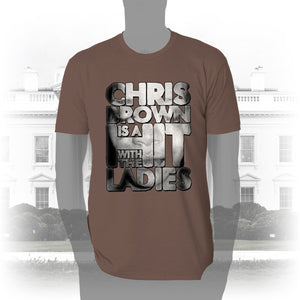 DK136: Hit With The Ladies (Chris Brown Edition) - Men's Short Sleeve