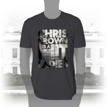 Load image into Gallery viewer, DK136: Hit With The Ladies (Chris Brown Edition) - Men&#39;s Short Sleeve
