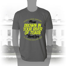 Load image into Gallery viewer, DK90: Please &amp; Thank You (Drown In Your River of Tears) - Men&#39;s Short Sleeve
