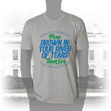 Load image into Gallery viewer, DK90: Please &amp; Thank You (Drown In Your River of Tears) - Men&#39;s Short Sleeve
