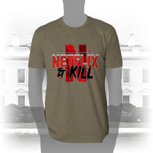 Load image into Gallery viewer, DK116: Netflix &amp; Kill - Men&#39;s Short Sleeve
