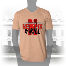 Load image into Gallery viewer, DK116: Netflix &amp; Kill - Men&#39;s Short Sleeve
