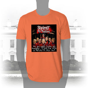 DK108: Slipknot My President - Men's Short Sleeve