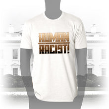 Load image into Gallery viewer, DK99: The Human Racist (Tonal Edition) - Men&#39;s Short Sleeve
