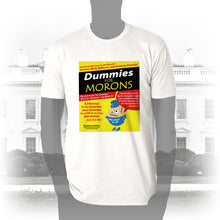 Load image into Gallery viewer, DK111: Dummies for Morons - Men&#39;s Short Sleeve
