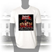 Load image into Gallery viewer, DK108: Slipknot My President - Men&#39;s Short Sleeve
