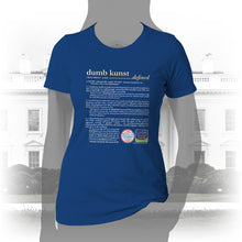 Load image into Gallery viewer, DK171: Dumb Kunst Defined - Women&#39;s Short Sleeve
