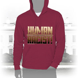 DK99: The Human Racist (Tonal Edition) - Unisex Pullover Hoodie