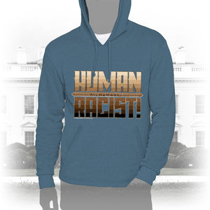 DK99: The Human Racist (Tonal Edition) - Unisex Pullover Hoodie