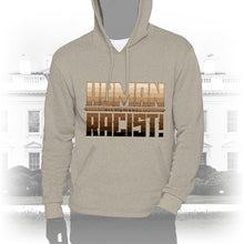 Load image into Gallery viewer, DK99: The Human Racist (Tonal Edition) - Unisex Pullover Hoodie
