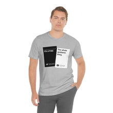 Load image into Gallery viewer, DK180: Humans Against Humanity (It&#39;s A Trap Edition) - Unisex Short Sleeve
