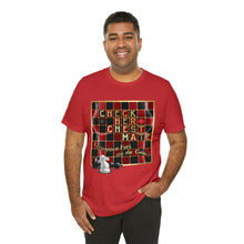 Load image into Gallery viewer, DK213: Checker Chessmate - Men&#39;s Short Sleeve
