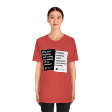 Load image into Gallery viewer, DK180: Humans Against Humanity (Viewer Rating Edition) - Unisex Short Sleeve
