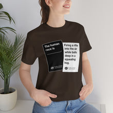 Load image into Gallery viewer, DK180: Humans Against Humanity (Squealing Hog Edition) - Unisex Short Sleeve
