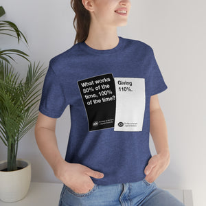 DK180: Humans Against Humanity (Give Effort Edition) - Unisex Short Sleeve